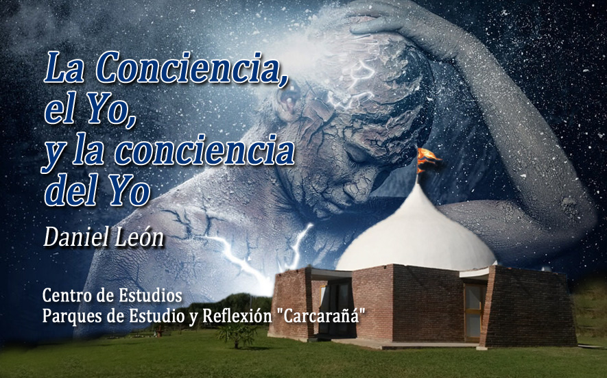2022 DANIEL LEON La Conciencia el Yo y la conciencia del Yo