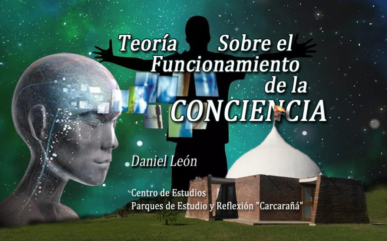 2022 DANIEL LEON Teoria del Funcionamiento de la conciencia