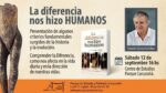 20260912 GONZALO HUDOBRO Presenta LA DIFERENCIA NOS HIZO HUMANOS